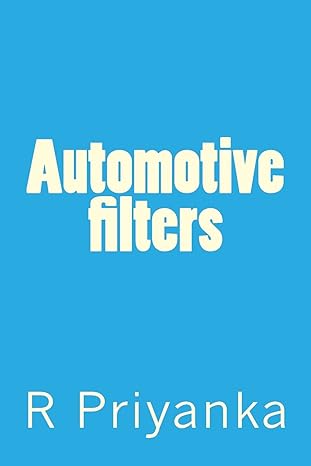 automotive filters 1st edition r priyanka 1548266639, 978-1548266639