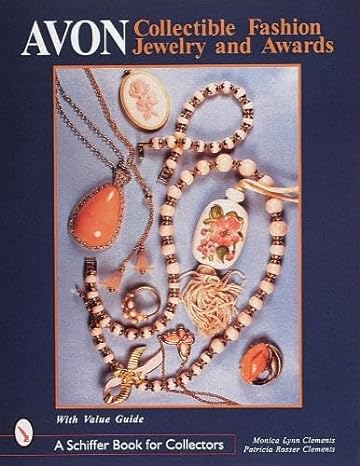 avon collectible fashion jewelry and awards 1st edition monica lynn clements 0764305239, 978-0764305238