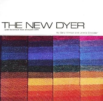 new dyer with colorcue hue analysis aide 1st edition sally vinroot, jennie crowder 093402605x, 978-0934026055