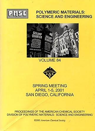 proceedings of the american chemical society division of polymeric materials science and engineering 1st