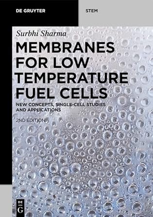 membranes for low temperature fuel cells 2nd edition surbhi sharma 3110647311, 978-3110647310