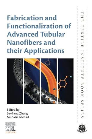 fabrication and functionalization of advanced tubular nanofibers and their applications 1st edition baoliang