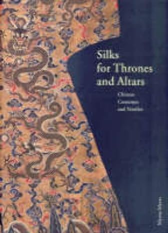 silks for thrones and altars 1st edition john e. vollmer 2951883617, 978-2951883611