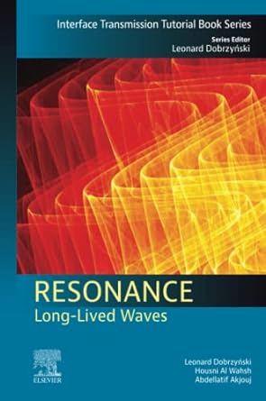 resonance long lived waves 1st edition leonard dobrzynski, housni al wahsh, abdellatif akjouj 0443191441,
