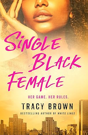 single black female  tracy brown 1250043018, 978-1250043016