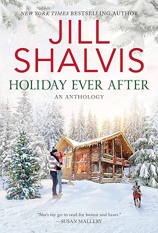 holiday ever after one snowy night holiday wishes and mistletoe in paradise  jill shalvis 006311500x,