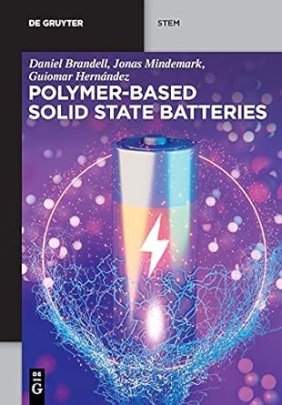 polymer based solid state batteries 1st edition daniel brandell, jonas mindemark, guiomar hernandez