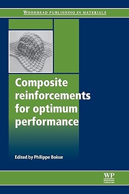 composite reinforcements for optimum performance 1st edition philippe boisse 0081016794, 978-0081016794