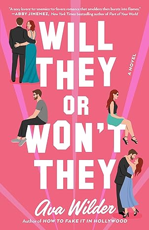 will they or won t they a novel  ava wilder 059335897x, 978-0593358979