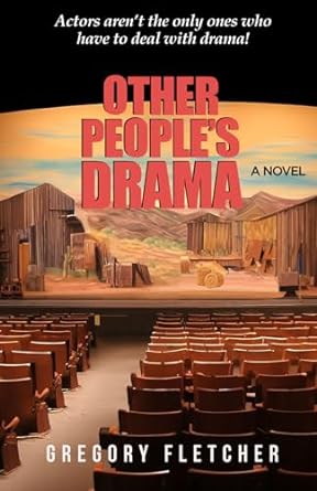 other people s drama a teen and young adult contemporary fiction novel  gregory fletcher 979-8860789098