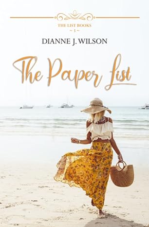 the paper list contemporary christian women s fiction feelgood faith filled and fun  dianne j. wilson