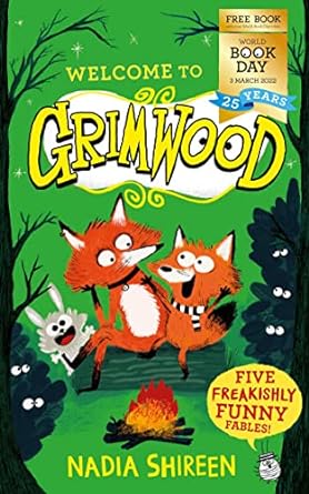 grimwood five freakishly funny fables world book day 2022  nadia shireen 1398509671, 978-1398509672