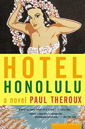 hotel honolulu a novel  paul theroux 0618219153, 978-0618219155