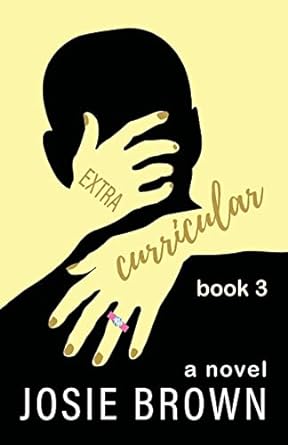 extracurricular book 3 a laugh out loud series about young love a college admissions cheating scandal and