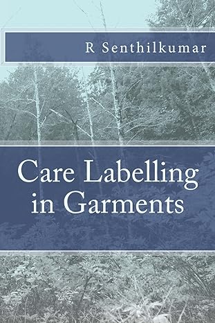 care labelling in garments 1st edition r senthilkumar 1533399905, 978-1533399908