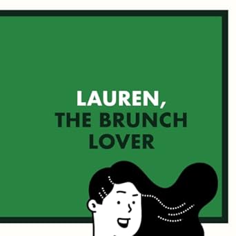 lauren the brunch lover personalised gifts for women and friends called lauren  nom books 979-8392565009