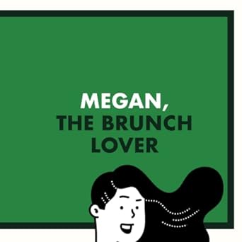 megan the brunch lover personalised gifts for women and friends called megan  nom books 979-8392570430