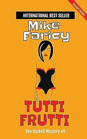 tutti frutti second edition  mike faricy 979-8988684794