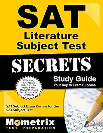 sat literature subject test secrets study guide sat subject exam review for the sat subject test 1st edition