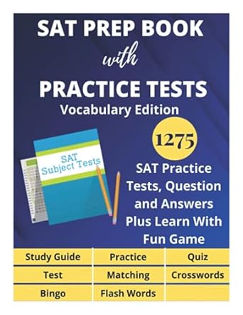 sat prep book with practice tests vocabulary edition 1275 sat practice tests question and answers plus learn