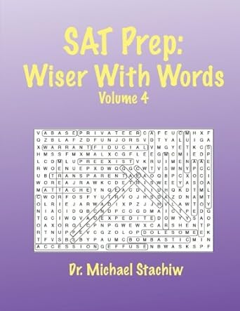 sat prep wiser with words volume 4 1st edition dr. michael stachiw 1500916692, 978-1500916695