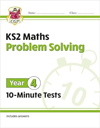 new ks2 maths 10 minute tests problem solving year 4 perfect for catching up at home 1st edition cgp books