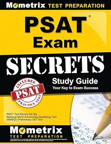 psat exam secrets study guide psat test review for the national merit scholarship qualifying test preliminary