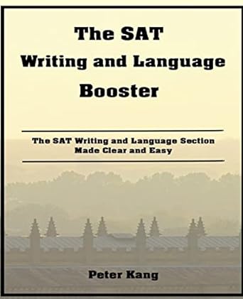 the sat writing and language booster increase your sat writing and language score 80+ points 1st edition mr