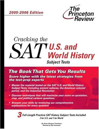 cracking the sat u s and world history subject tests 2005 2006 edition revised edition princeton review