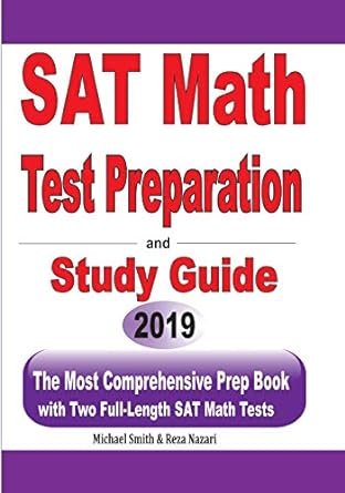 sat math test preparation and study guide the most comprehensive prep book with two full length sat math