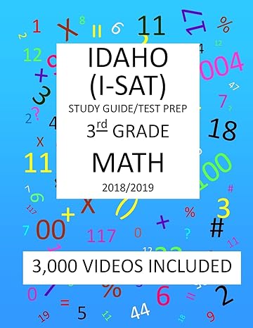 3rd grade idaho i sat 2019 math test prep 3rd grade idaho standards achievement test 2019 math test