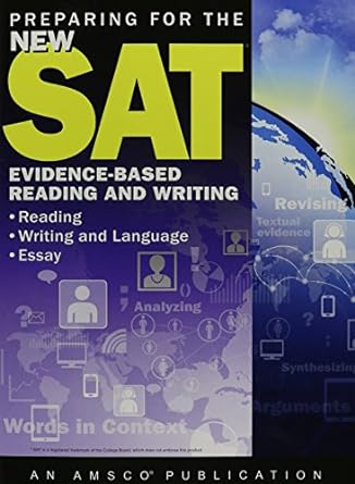 preparing for the new sat evidence based reading and writing 1st edition amsco 1634198131, 978-1634198134