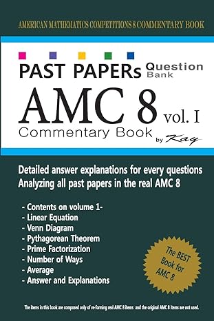 past papers question bank amc8 volume 1 amc8 math preparation book 1st edition kay 1727501853, 978-1727501858