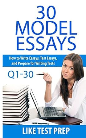 30 model essays q1 30 120 model essay 30 day pack 1 1st edition like test prep 1502341344, 978-1502341341