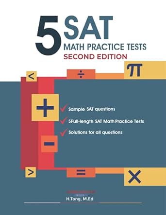 5 full length sat math practice tests 1st edition american math academy 979-8485744588