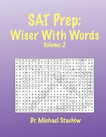 sat prep wiser with words volume 2 1st edition dr. michael stachiw 1500553778, 978-1500553777