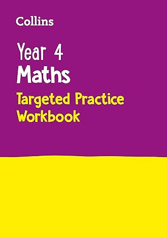 year 4 maths targeted practice workbook 1st edition collins uk 0008201706, 978-0008201708