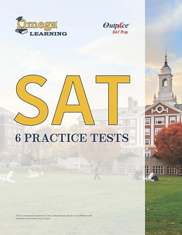 sat 6 practice tests omega learning edition 1st edition ivy global 979-8834951964