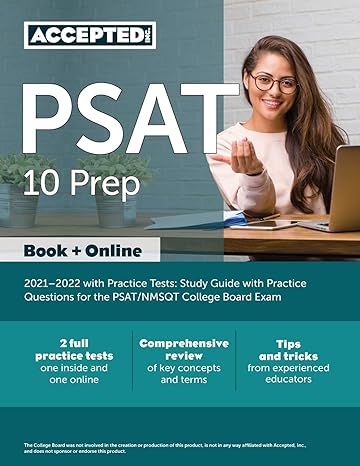 psat 10 prep 2021 2022 with practice tests study guide with practice questions for the psat/nmsqt college