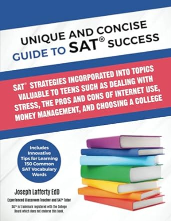 unique and concise guide to sat success 1st edition joseph lafferty 0970784031, 978-0970784032