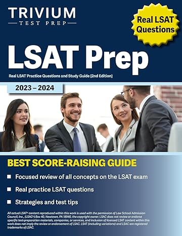 lsat prep 2023 2024 real lsat practice questions and study guide 1st edition elissa simon 1637985541,