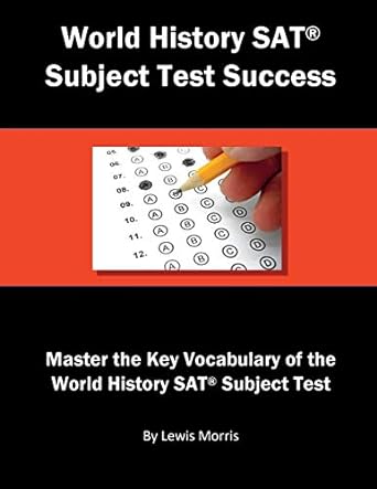 world history sat subject test success master the key vocabulary of the world history sat subject test 1st