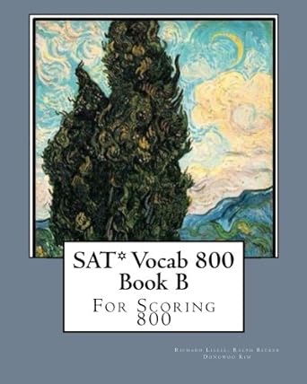 sat vocab 800 book b for scoring 8000 1st edition richard lillie ,ralph becker 1469942380, 978-1469942384