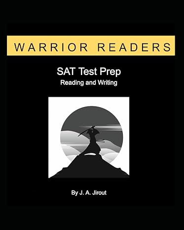 warrior readers digital sat rw test prep 1st edition j.a. jirout 979-8863871448