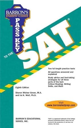 barron s pass key to the sat 8th edition sharon weiner green m.a., ira k. wolf ph.d. 0764144332,