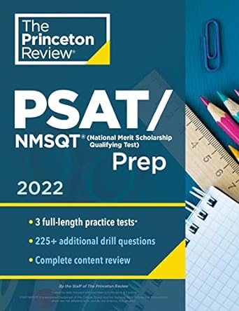 princeton review psat/nmsqt prep 2022 3 practice tests + review and techniques + online tools 1st edition the