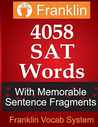 franklin 4058 sat words with memorable sentence fragments 1st edition franklin vocab system 1493523031,