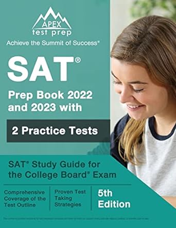 sat prep book 2022 and 2023 with 2 practice tests sat study guide for the college board exam 1st edition j.