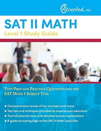 sat ii math level 1 study guide test prep and practice questions for the sat math 1 subject test 1st edition