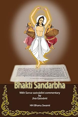 bhakti sandarbha with commentary of j va gosv m 1st edition hh bhanu swami, srila jiva gosvami 1983030384,